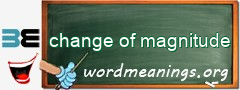 WordMeaning blackboard for change of magnitude